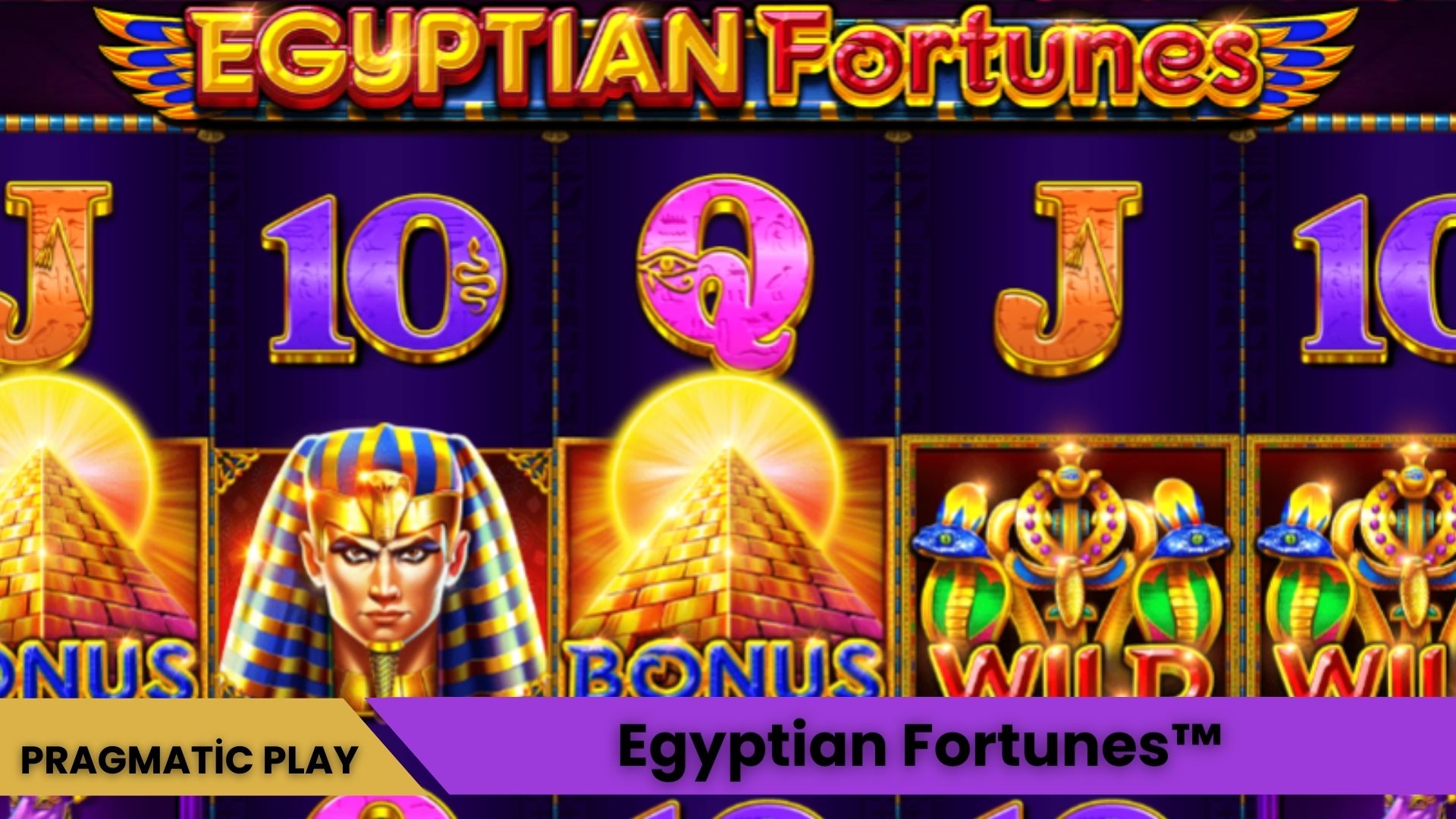 Egyptian Fortunes