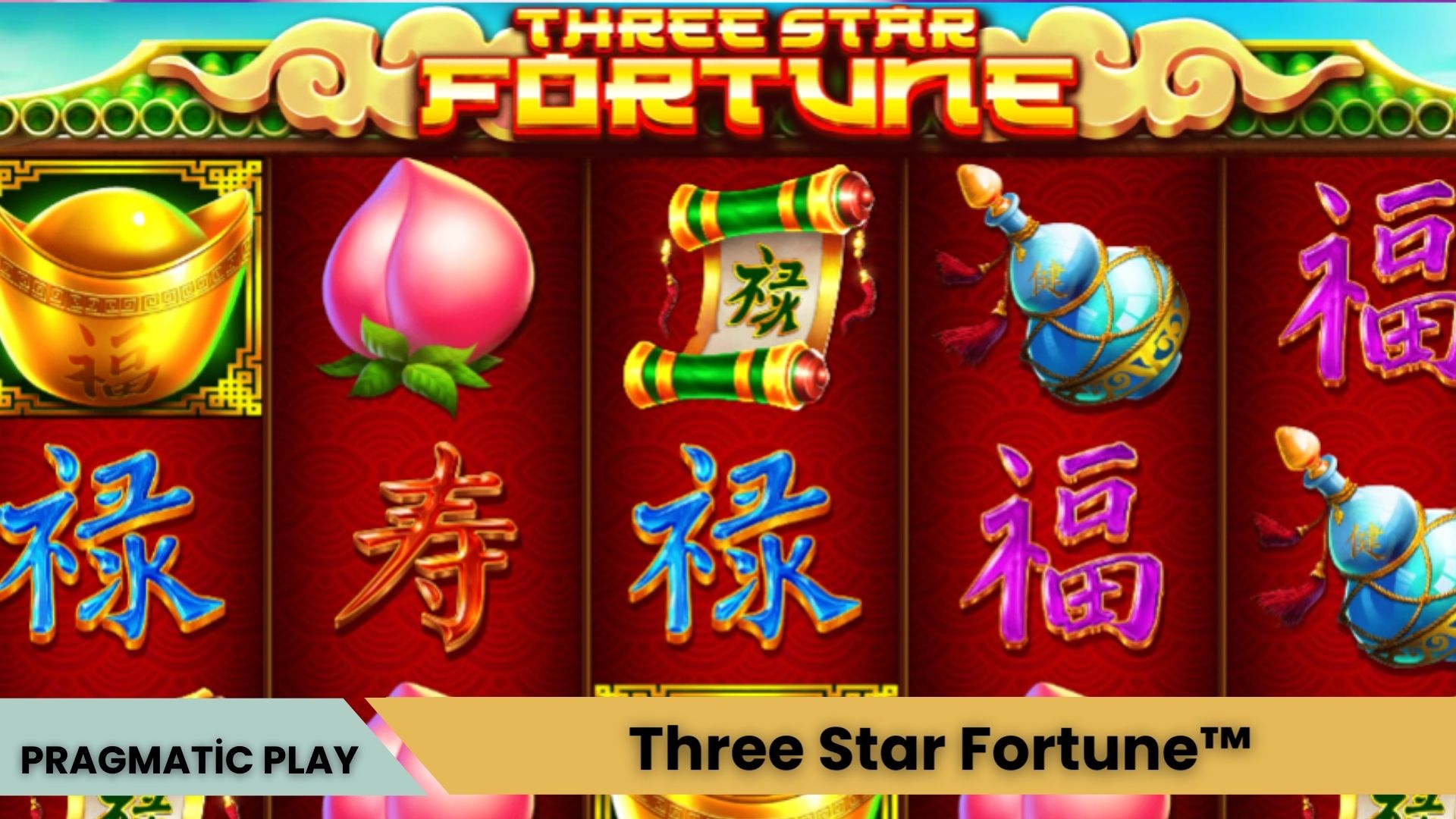 Three Star Fortune™
